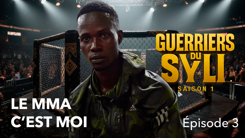 Épisode 3 - Le MMA c'est moi